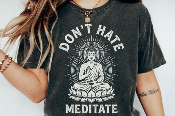 Download Buddha Don'T Hate Meditate Zen Art - Zen Collection